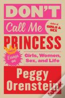 Don'T Call Me Princess