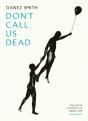 Don'T Call Us Dead - Preview