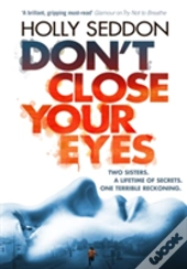 Don'T Close Your Eyes