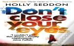 Don'T Close Your Eyes