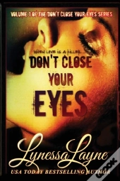Don'T Close Your Eyes