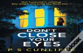 Don'T Close Your Eyes