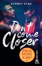 Don'T Come Closer - Preview