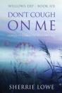 Don'T Cough On Me - Preview