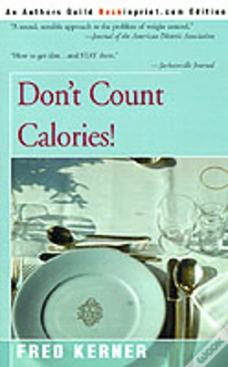 Capa do artigo Don'T Count Calories!