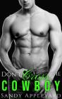 Don'T Cross The Cowboy - Preview