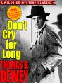 Don'T Cry For Long (Mac #11) - Preview