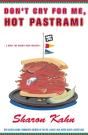 Don'T Cry For Me, Hot Pastrami - Preview