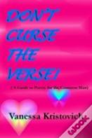 Don'T Curse The Verse