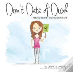 Capa do artigo Don'T Date A Dick
