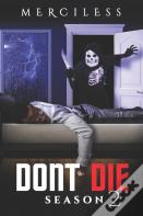 Dont Die 2
