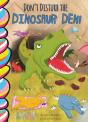 Don'T Disturb The Dinosaur Den! - Preview