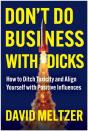 Don'T Do Business With Dicks - Preview