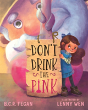Don'T Drink The Pink - Preview