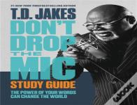 Don'T Drop The Mic Study Guide