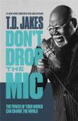 Don'T Drop The Mic