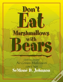 Capa do artigo Don'T Eat Marshmallows With Bears
