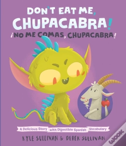 Capa do artigo Don'T Eat Me, Chupacabra! / !No Me Comas, Chupacabra!