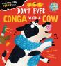 Don'T Ever Conga With A Cow - Preview