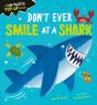 Don'T Ever Smile At A Shark - Preview