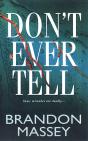 Don'T Ever Tell - Preview