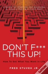 Don'T F*** This Up!
