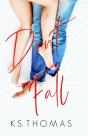 Don'T Fall - Preview