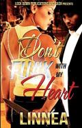 Don'T F#Ck With My Heart