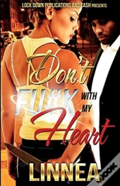 Don'T F#Ck With My Heart