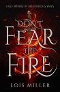 Don'T Fear The Fire - Preview