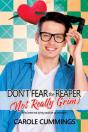 Don'T Fear The (Not Really Grim) Reaper - Preview