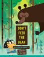 Don'T Feed The Bear - Preview