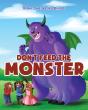 Don'T Feed The Monster - Preview