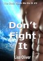 Don'T Fight It - Preview