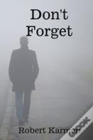 Don'T Forget