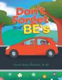 Don'T Forget Your Be'S - Preview