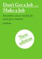 Don'T Get A Job Make A Job New Edition - Preview