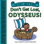 Don'T Get Lost, Odysseus! (Mini Myths) - Preview