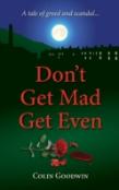 Don'T Get Mad Get Even
