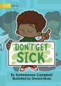 Don'T Get Sick - Preview