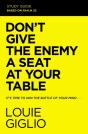 Don'T Give The Enemy A Seat At Your Table Study Guide - Preview