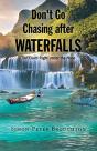 Don'T Go Chasing After Waterfalls - Preview