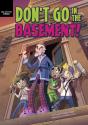 Don'T Go In The Basement! - Preview