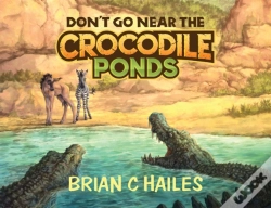 Capa do artigo Don'T Go Near The Crocodile Ponds