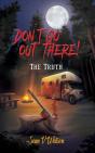 Don'T Go Out There! - Preview