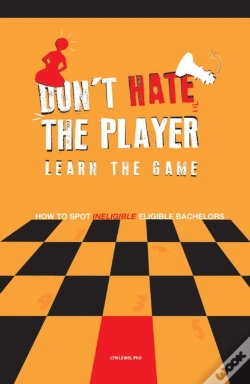 Capa do artigo Don'T Hate The Player Learn The Game