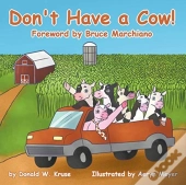 Don'T Have A Cow!