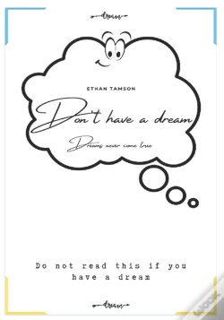 Capa do artigo Don'T Have A Dream
