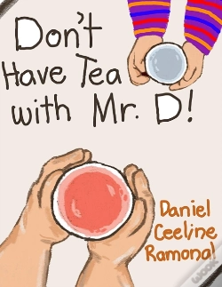 Capa do artigo Don'T Have Tea With Mr. D!
