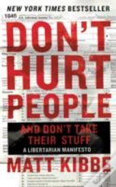 Don'T Hurt People And Don'T Take Their Stuff